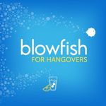 Blowfish for Hangovers 
