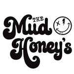 The Mud Honey's
