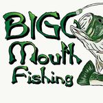 BIGG Mouth Fishing