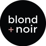 Blond + Noir