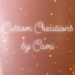 Custom Creations by Cami