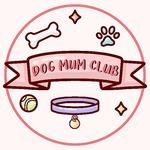 Dog Mum Club