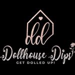 Dollhouse Dips
