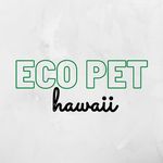 Eco Pet Hawaii