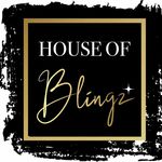 HOUSE OF BLINGZ