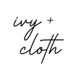 Ivy + Cloth