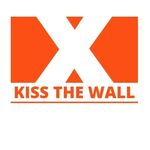 KISS THE WALL