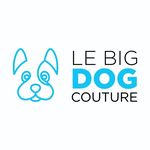 Le Big Dog Couture