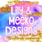 Lily and Meeko Designs