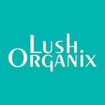 Lush Organix
