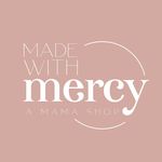 Made With Mercy Shop