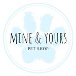 Mine and Yours Pet Shop