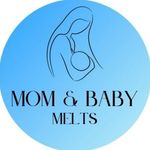 Mom and Baby Melts
