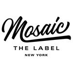 Mosaic the Label