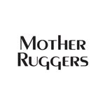 Mother Ruggers 