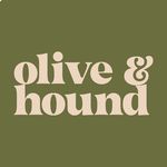 Olive & Hound