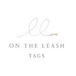 On The Leash Tags