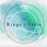 Rings of Satin