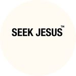 Seek Jesus