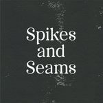 Spikes and Seams