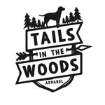Tails in The Woods Apparel