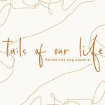 Tails of our Life