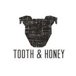 Tooth & Honey