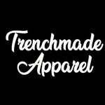 Trenchmade Apparel