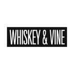 Whiskey and Vine