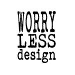 Worry Less Design