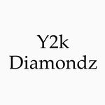 Y2kdiamondz